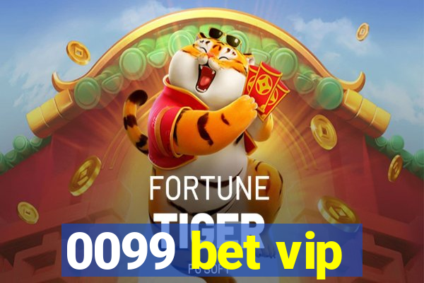 0099 bet vip